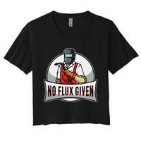 No Flux Given Women's Crop Top Tee