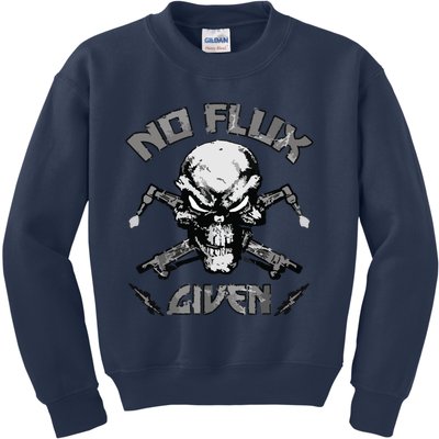 No Flux Given Weldr Welder Welding Kids Sweatshirt