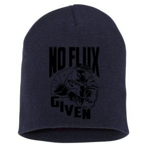 No Flux Given Funny Welder & Welding Short Acrylic Beanie