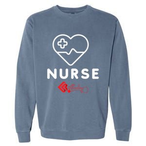 Nurse Funny Gift Garment-Dyed Sweatshirt