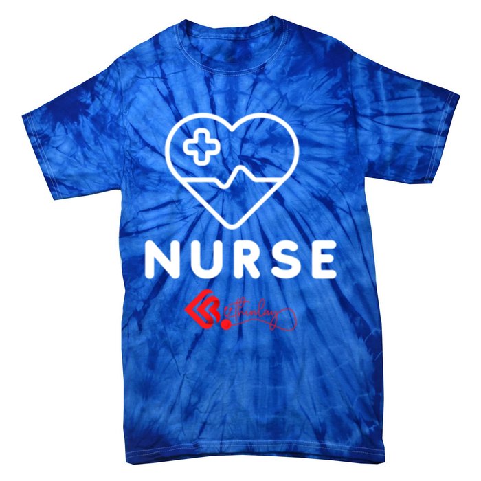 Nurse Funny Gift Tie-Dye T-Shirt