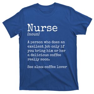 Nurse Funny Gift T-Shirt