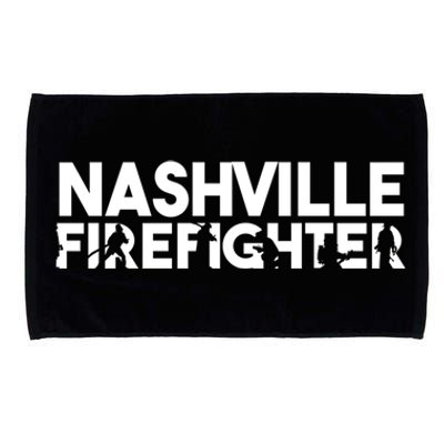 Nashville Firefighter Gift Firefighter Dad Gift Cute Gift Microfiber Hand Towel