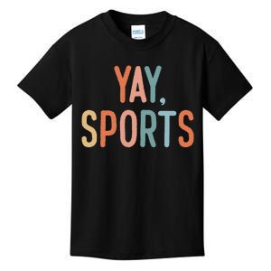 Nonsports Fan Go Sports Yay Sports Kids T-Shirt