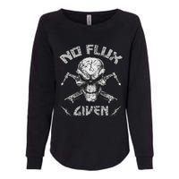 No Flux Given Weld Welder Welding Gift Womens California Wash Sweatshirt