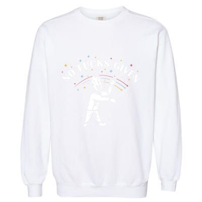 No Fucks Given Garment-Dyed Sweatshirt