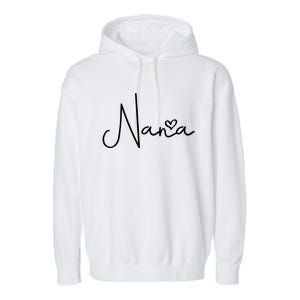 Nana For Grandma Women Christmas Mother's Day Birthday Gift Garment-Dyed Fleece Hoodie