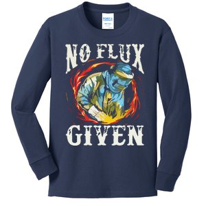 No Flux Given | Funny Welding Welder Kids Long Sleeve Shirt