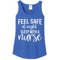 Nurse Funny Gift Feel Safe At Night Sleep With A Nurse Funny Gift Ladies Essential Tank