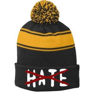 No For Hate Motivation Inspiration Quote Stripe Pom Pom Beanie