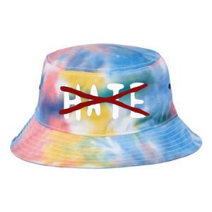 No For Hate Motivation Inspiration Quote Tie Dye Newport Bucket Hat