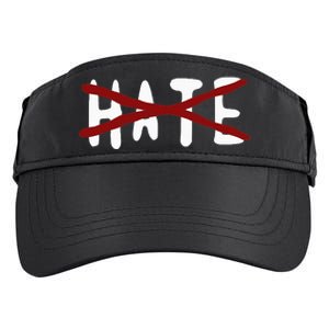 No For Hate Motivation Inspiration Quote Adult Drive Performance Visor