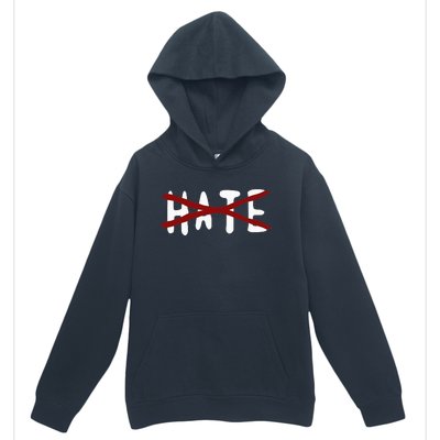 No For Hate Motivation Inspiration Quote Urban Pullover Hoodie