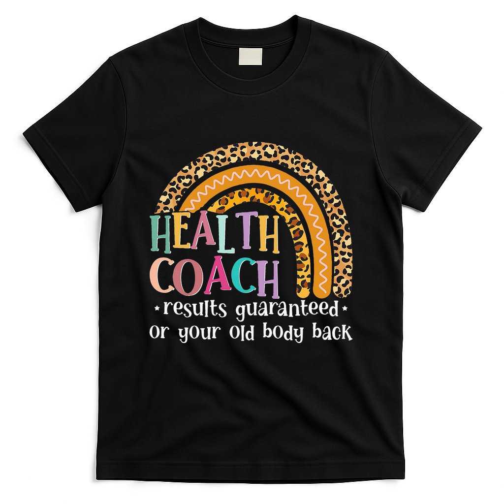 Nutritionis Funny Health Coach Rainbow Wellness Coach T-Shirt