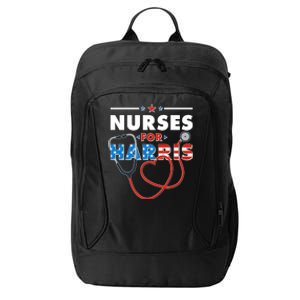 Nurses For Harris Vote Kamala Harris 2024 Election City Backpack