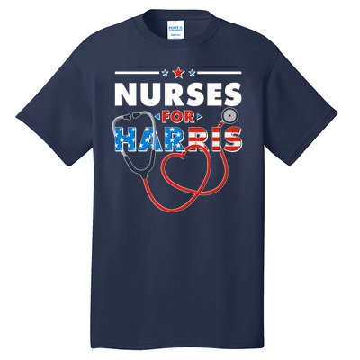 Nurses For Harris Vote Kamala Harris 2024 Election Tall T-Shirt