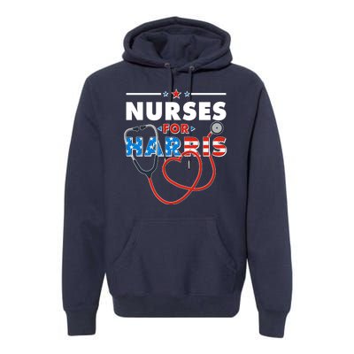 Nurses For Harris Vote Kamala Harris 2024 Election Premium Hoodie