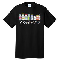 Nurse Friends Icu Propofol Crna Medical Critical Care Tall T-Shirt