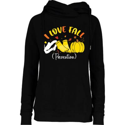 Nurse Fall I Love Fall Prevention Fall Physical Therapy Womens Funnel Neck Pullover Hood