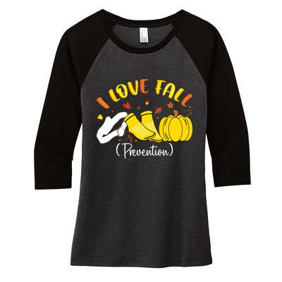 Nurse Fall I Love Fall Prevention Fall Physical Therapy Women's Tri-Blend 3/4-Sleeve Raglan Shirt