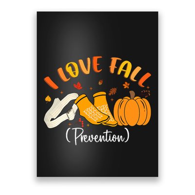 Nurse Fall I Love Fall Prevention Fall Physical Therapy Poster