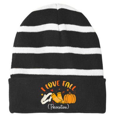 Nurse Fall I Love Fall Prevention Fall Physical Therapy Gift Striped Beanie with Solid Band