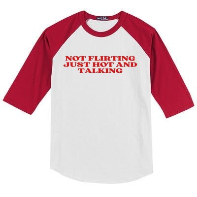 Not Flirting Just Hot And Talking Y2k Aesthetic Kids Colorblock Raglan Jersey