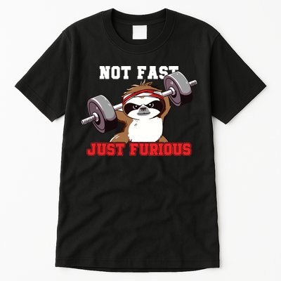 Not Fast Just Furious Weightlifting Sloth Funny Fitness Tall T-Shirt
