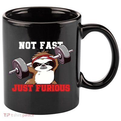 Not Fast Just Furious Weightlifting Sloth Funny Fitness 11oz C Handle Ceramic Mug