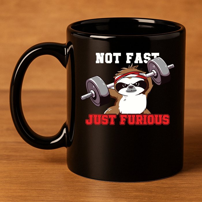 Not Fast Just Furious Weightlifting Sloth Funny Fitness 11oz C Handle Ceramic Mug