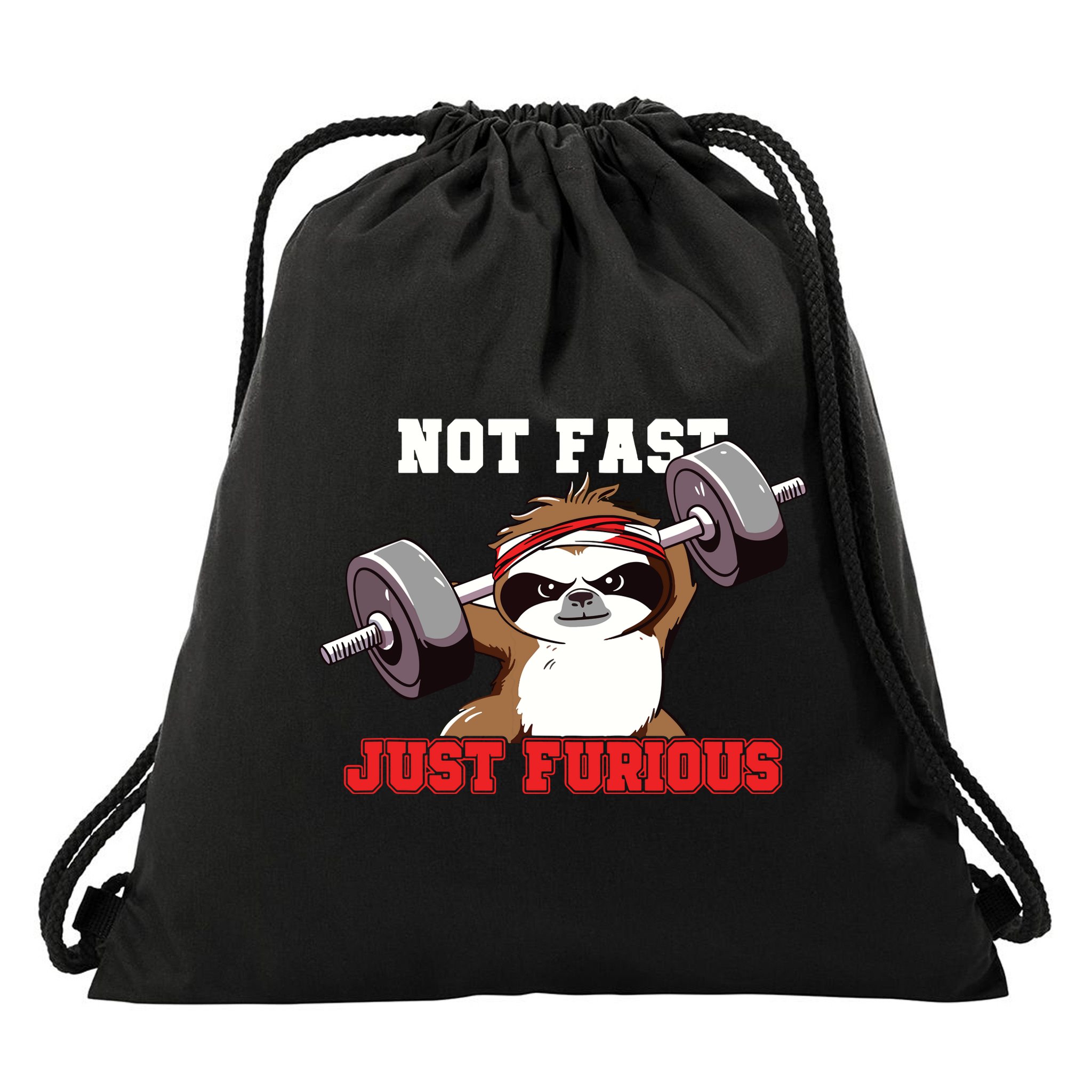 Not Fast Just Furious Weightlifting Sloth Funny Fitness Drawstring Bag