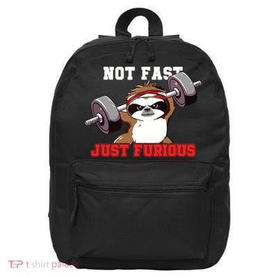 Not Fast Just Furious Weightlifting Sloth Funny Fitness 16 in Basic Backpack