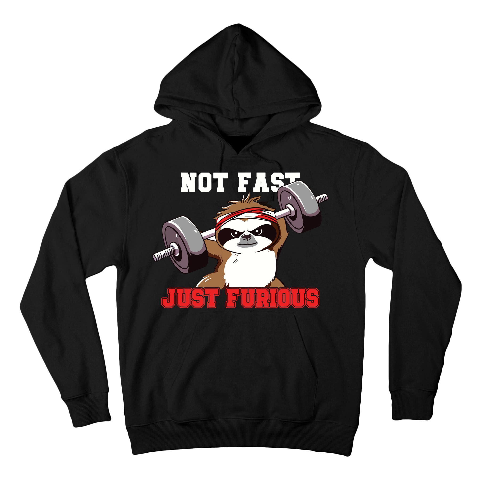 Not Fast Just Furious Weightlifting Sloth Funny Fitness Tall Hoodie