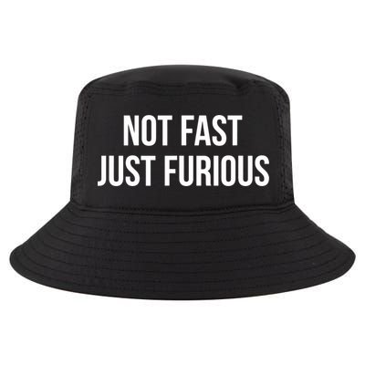 Not Fast Just Furious Cool Comfort Performance Bucket Hat