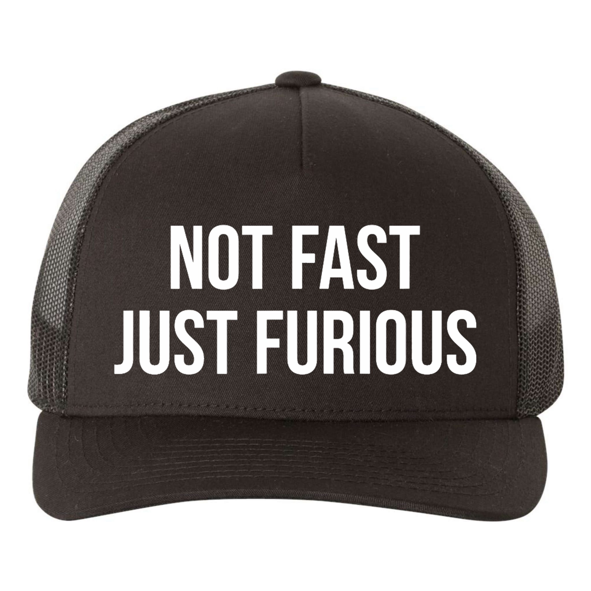 Not Fast Just Furious Yupoong Adult 5-Panel Trucker Hat