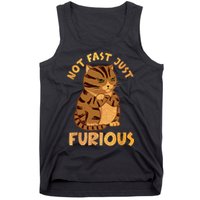 Not Fast Just Furious Funny Cute Grumpy Fat Cat Pet Lovers Tank Top