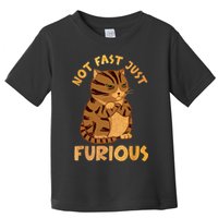 Not Fast Just Furious Funny Cute Grumpy Fat Cat Pet Lovers Toddler T-Shirt