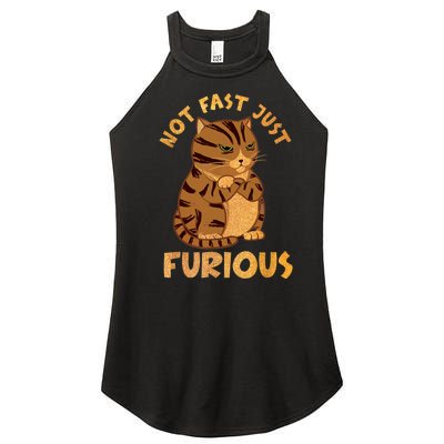 Not Fast Just Furious Funny Cute Grumpy Fat Cat Pet Lovers Women’s Perfect Tri Rocker Tank