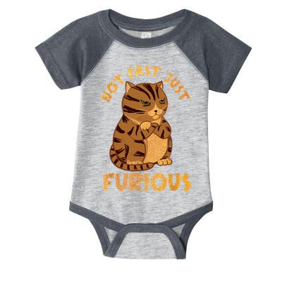 Not Fast Just Furious Funny Cute Grumpy Fat Cat Pet Lovers Infant Baby Jersey Bodysuit
