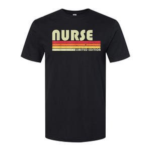 NURSE Funny Job Title Profession Birthday Worker Idea Softstyle CVC T-Shirt