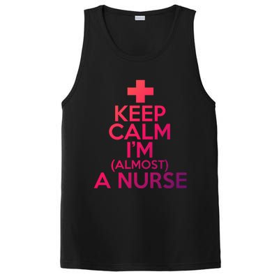 Nurse Funny Keep Calm Im Almost A Nurse Great Gift PosiCharge Competitor Tank