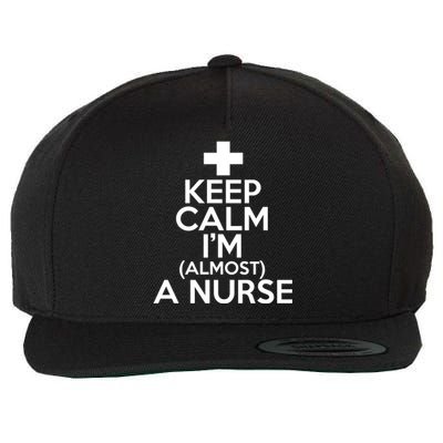 Nurse Funny Keep Calm Im Almost A Nurse Great Gift Wool Snapback Cap