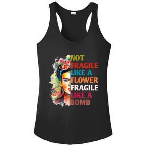 Not Fragile Like A Flower Fragile Like A Bomb Ladies PosiCharge Competitor Racerback Tank