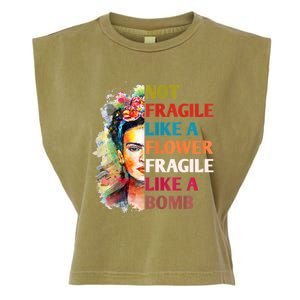 Not Fragile Like A Flower Fragile Like A Bomb Garment-Dyed Women's Muscle Tee