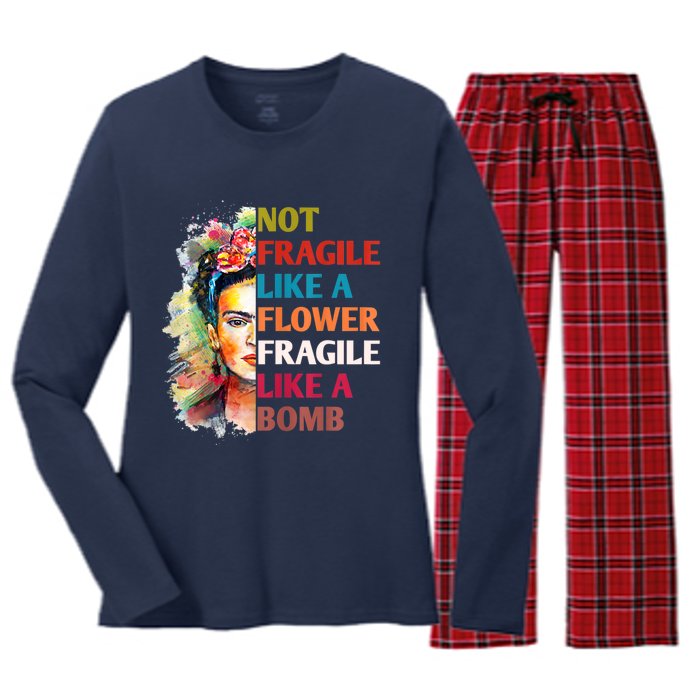 Not Fragile Like A Flower Fragile Like A Bomb Women's Long Sleeve Flannel Pajama Set 