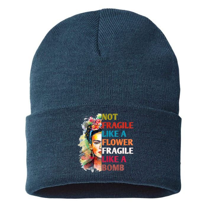 Not Fragile Like A Flower Fragile Like A Bomb Sustainable Knit Beanie