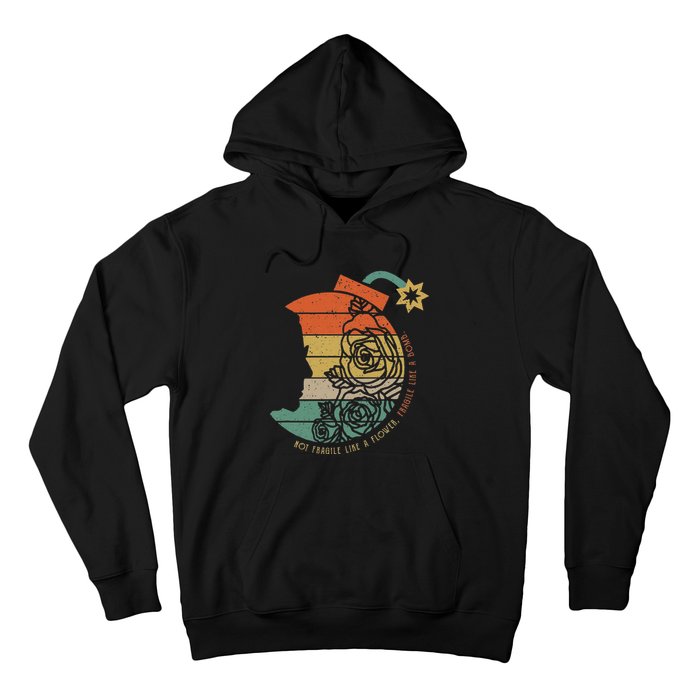 Not Fragile Like A Flower Fragile Like A Bomb RBG Ruth Bader Hoodie