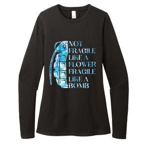 Not Fragile Like A Flower Fragile Like A Bomb Equality Pride Cool Gift Womens CVC Long Sleeve Shirt