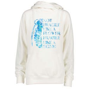 Not Fragile Like A Flower Fragile Like A Bomb Equality Pride Cool Gift Womens Funnel Neck Pullover Hood