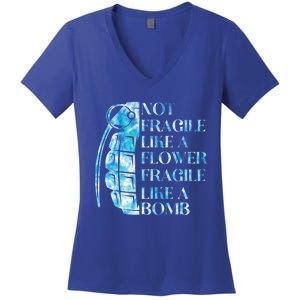 Not Fragile Like A Flower Fragile Like A Bomb Equality Pride Cool Gift Women's V-Neck T-Shirt